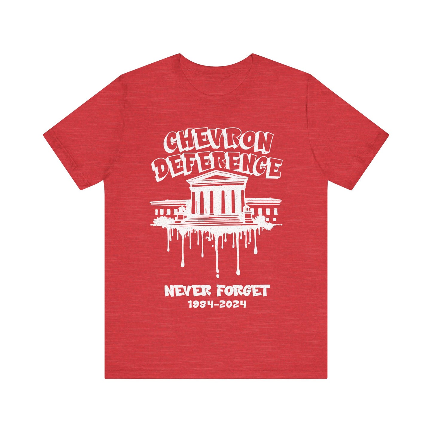 Chevron Deference Never Forget 1984-2024 T-Shirt
