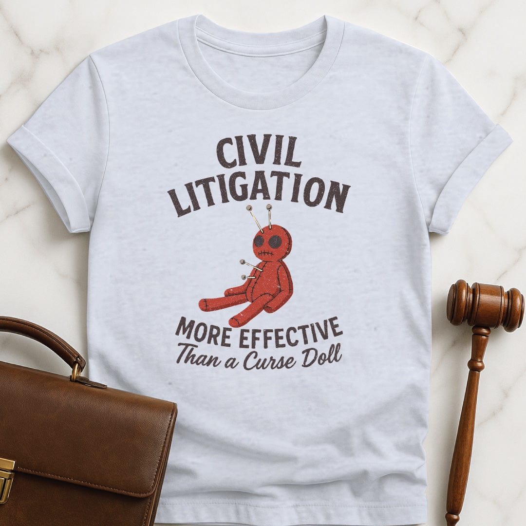 funny lawyer tee that says Civil Litigation More Effective than a Curse Doll featuring Voodoo doll with pins in it in grey