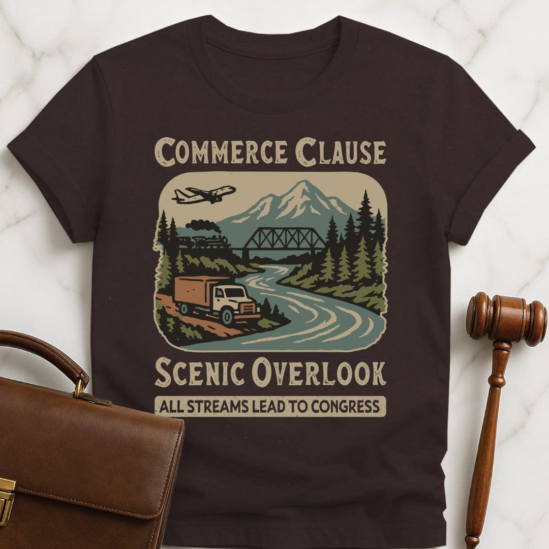 cool law school t shirt that says Commerce Clause Scenic Overlook All streams lead to congress featuring wilderness with a plane truck and train in brown