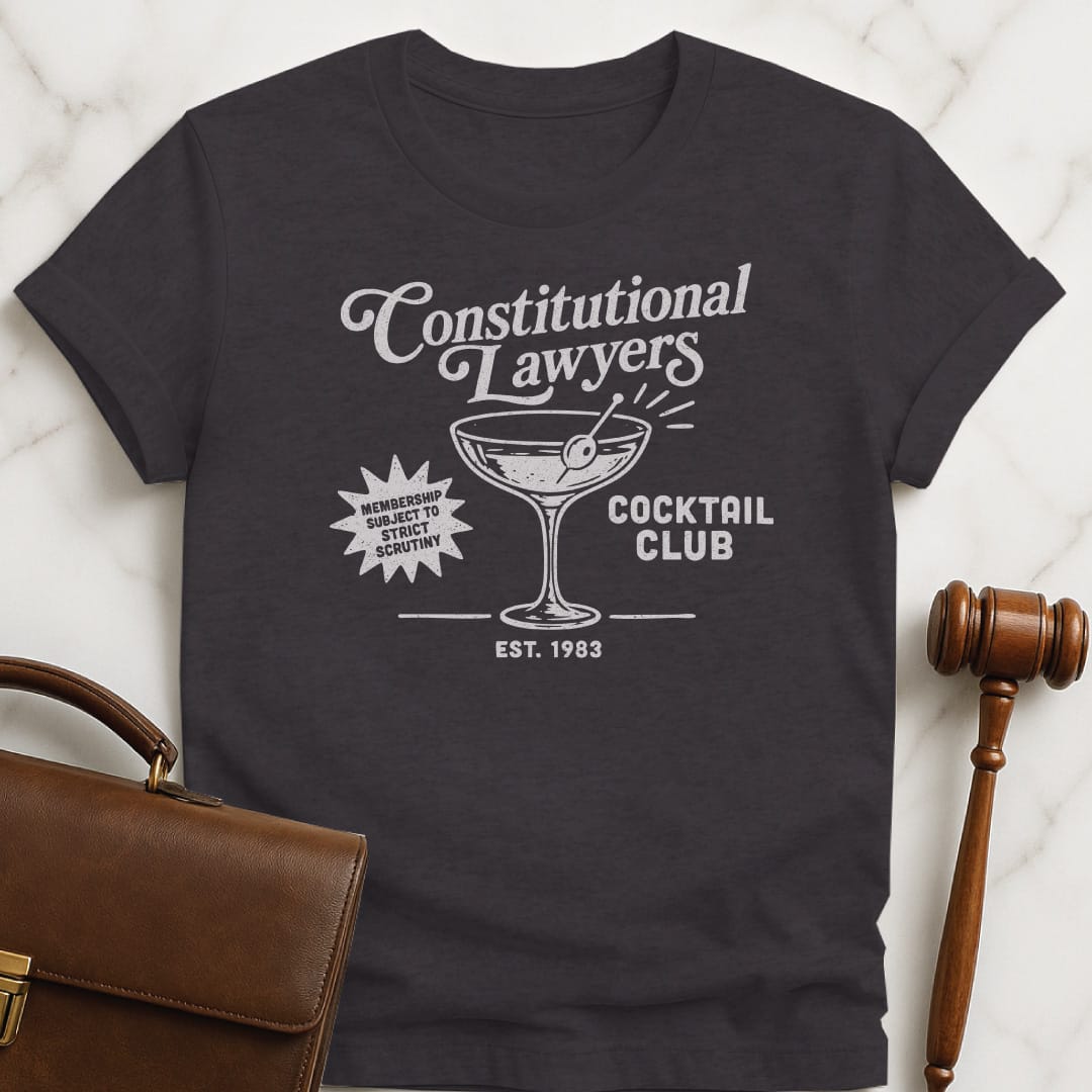 funny new attorney graphic tee that says constitutional lawyers cocktail club est 1983 membership featuring martini glass in black