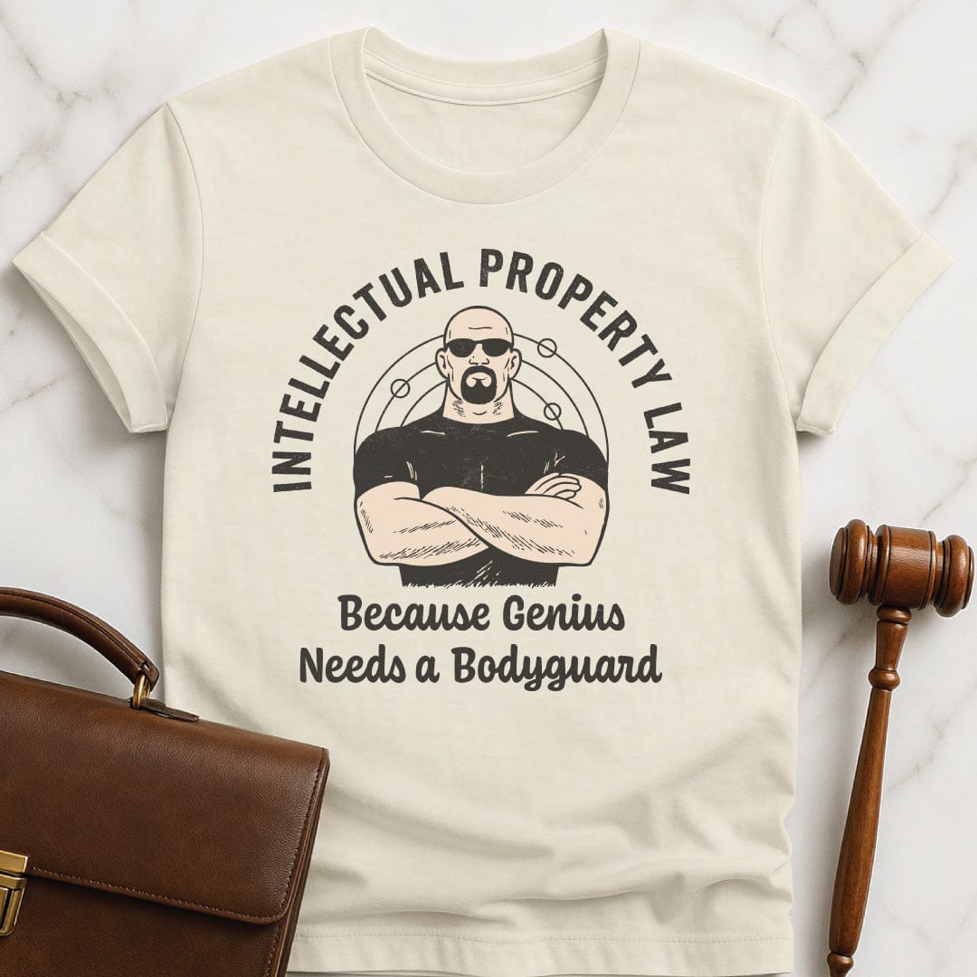 cool lawyer tee that says Intellectual property law because genius needs a bodyguard featuring bodyguard and molecules in cream