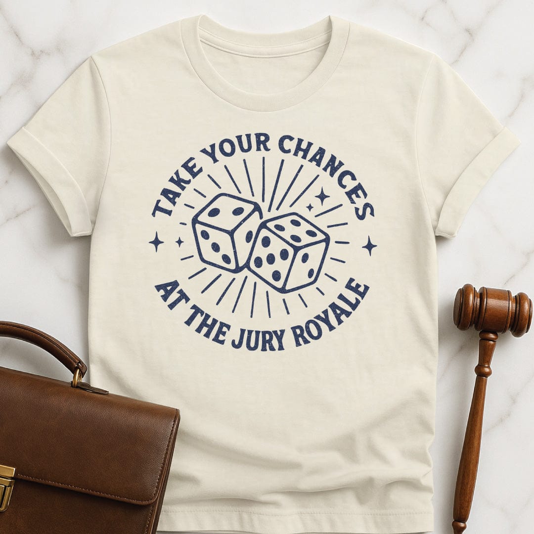 cool new lawyer graphic tee that says roll the dice at the jury royale featuring dice in cream