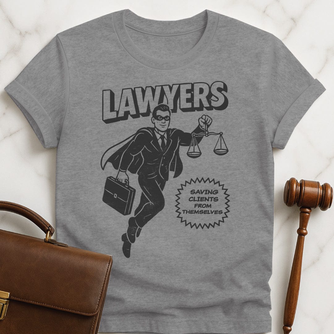unique law school graduate t shirt that says Lawyers Saving Clients From Themselves featuring man lawyer superhero in grey