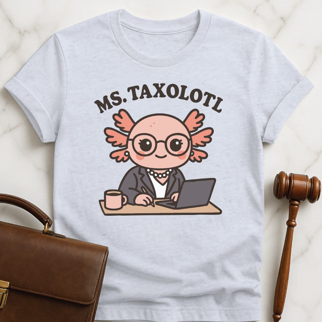 cute law grad t shirt that says Ms Taxolotl featuring axolotol in a business suit and pearls at a desk with a laptop and a mug in grey