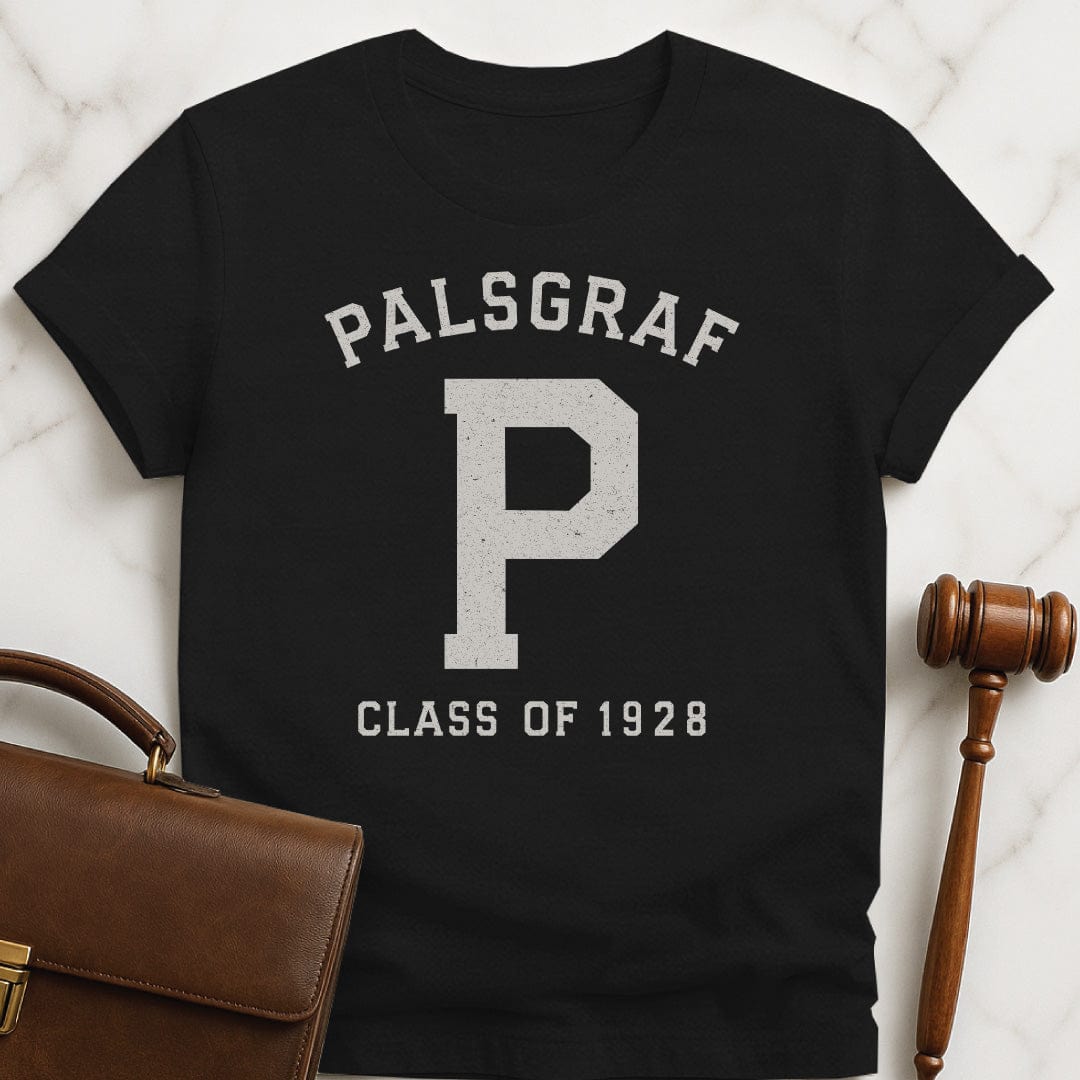 funny law school graphic tee that says Palsgraf P Class of 1928 in black