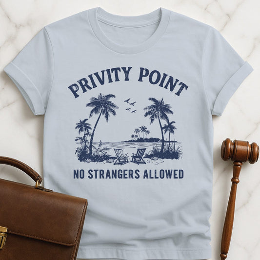 nerdy lawyer t shirt that says privity point no strangers allowed featuring a beach scene with palm trees in blue