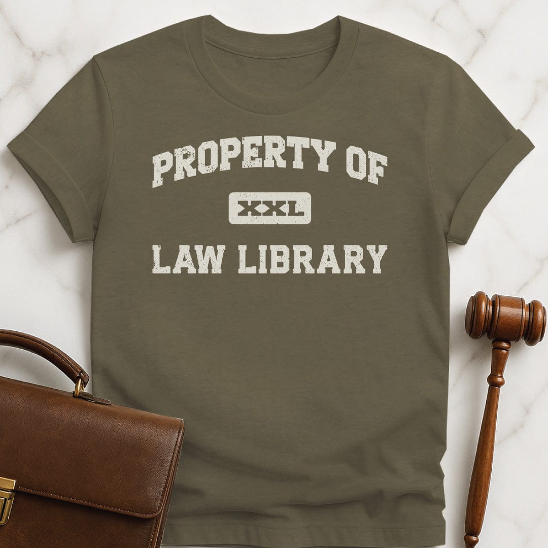 funny law school t shirt that says property of the law library in heather green