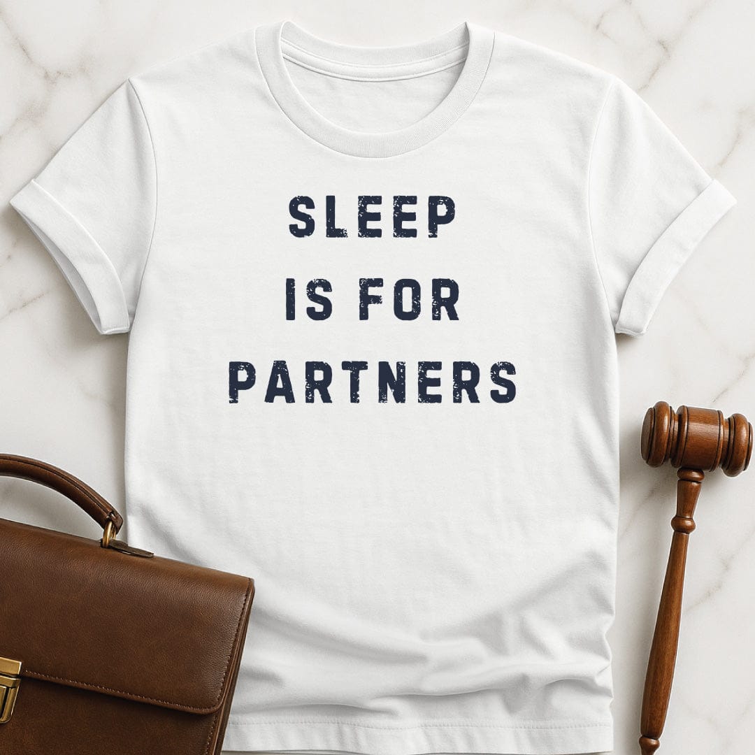 funny law school grad graphic tshirt that says sleep is for partners in white
