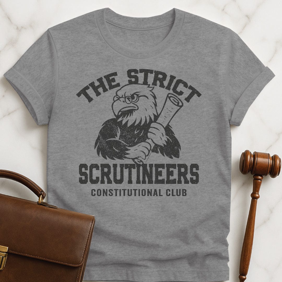 cool law grad tee that says strict scrutineers featuring an eagle holding a scroll in grey