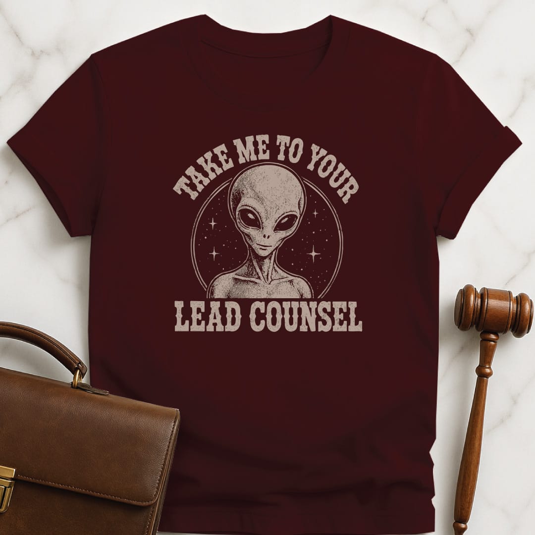funny law school graduate tshirt that says take me to your lead counsel featuring alien in brown