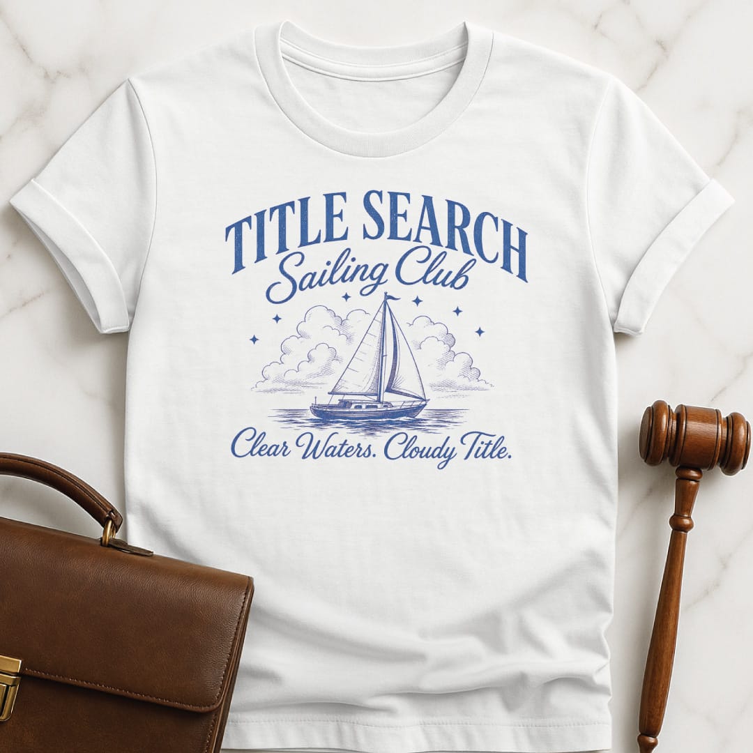 cool lawyer t shirt that says Title search sailing club clear waters cloudy title featuring sailboat clouds and stars in white