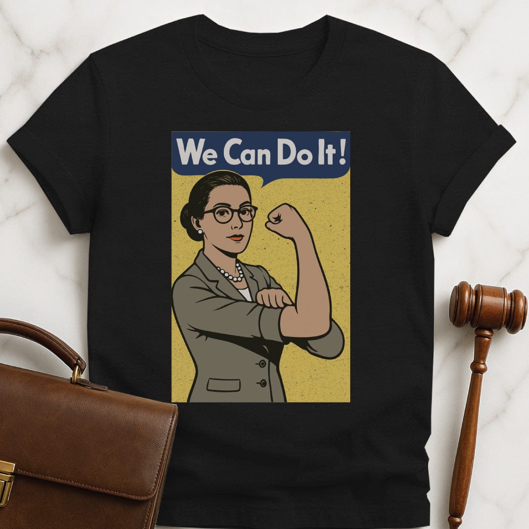 feminist law school t shirt that says we can do it featuring a white woman in a business suit posing like Rosie the Riveter in black