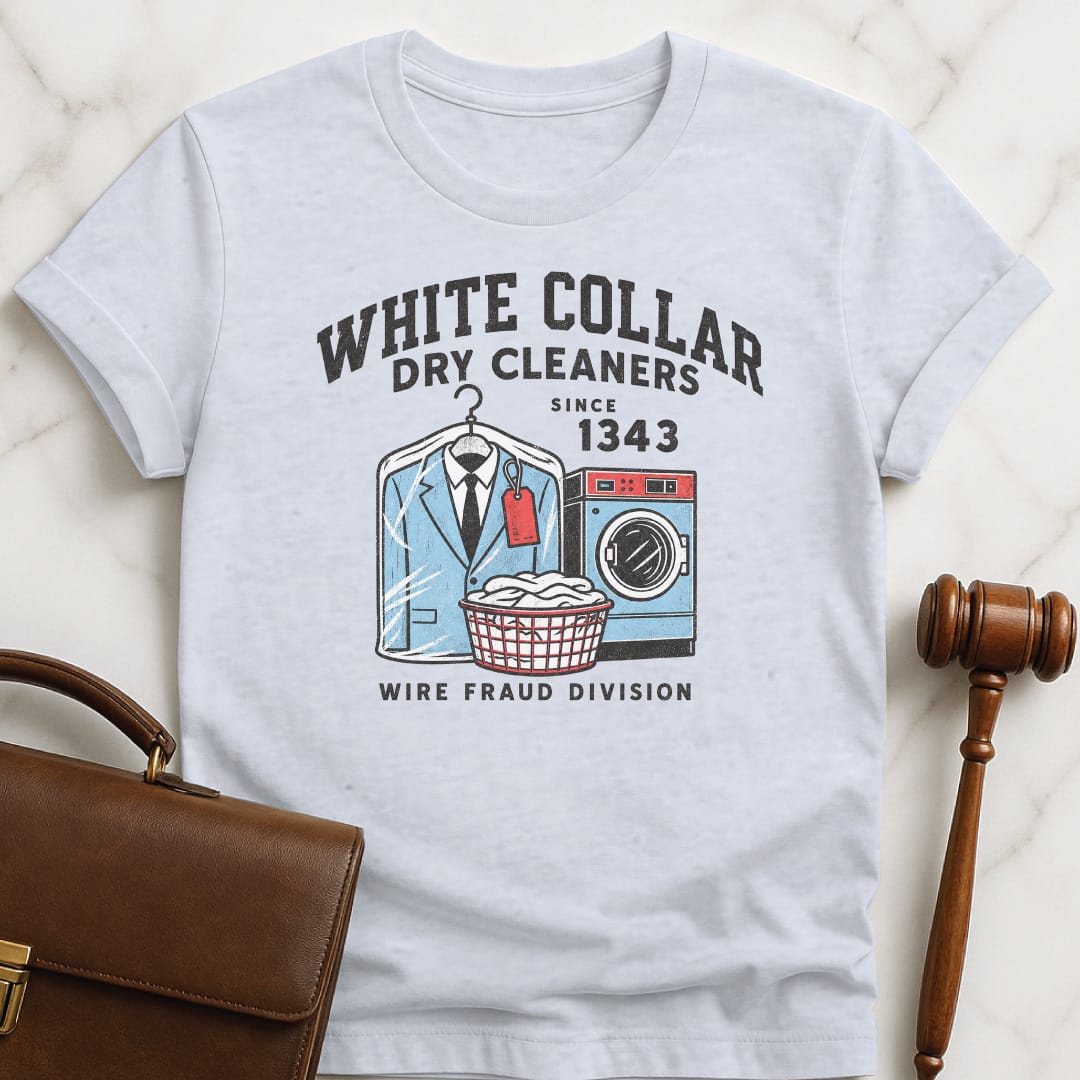 cool law student graphic t shirt that says White Collar Dry Cleaners Wire Fraud Division 1343 featuring dry cleaning suit laundry hamper washing machine in grey