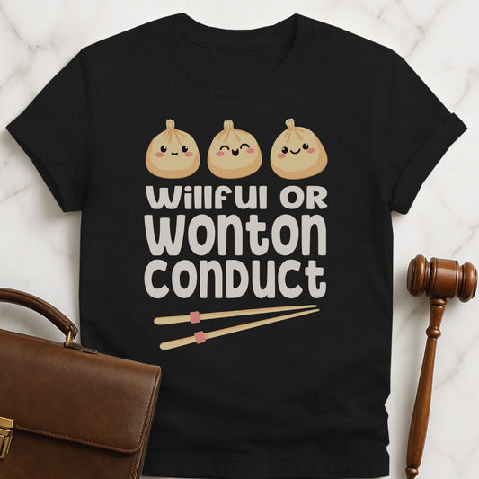 cool law school graduate tee that says willful or wonton conduct featuring cute kawaii wontons with faces in black