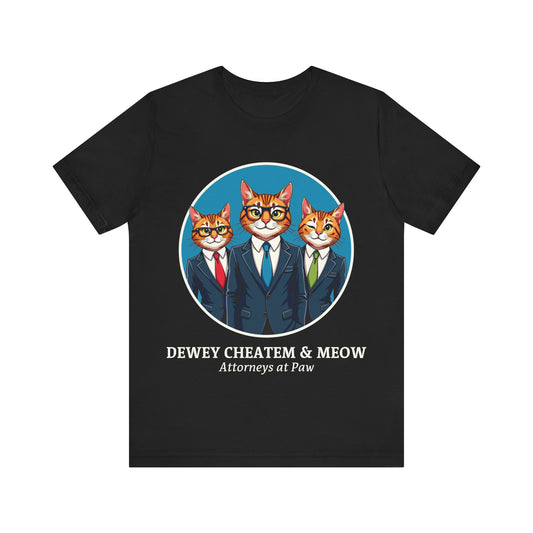 Dewey Cheatem and Meow T-Shirt