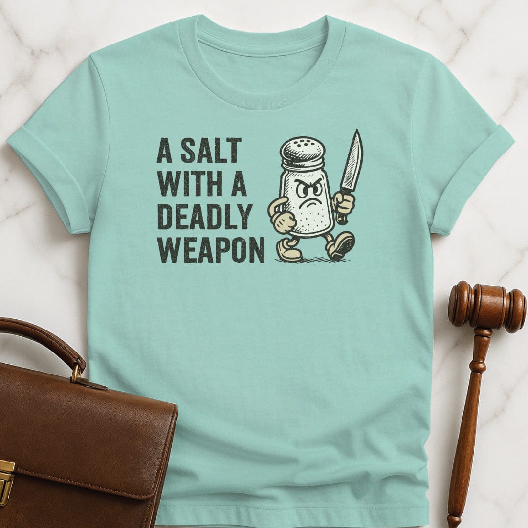 funny law student tshirt that says A Salt with a Deadly Weapon featuring salt shaker with a knife in heather green