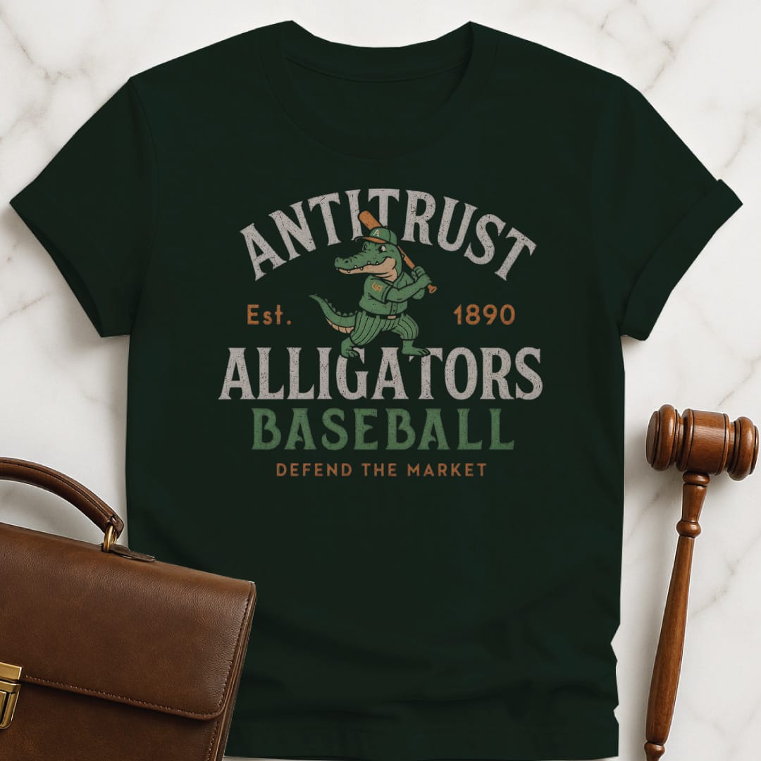 funny attorney tshirt that says antitrust alligators baseball defend the market est 1890 featuring alligator in a baseball uniform holding a bat in green