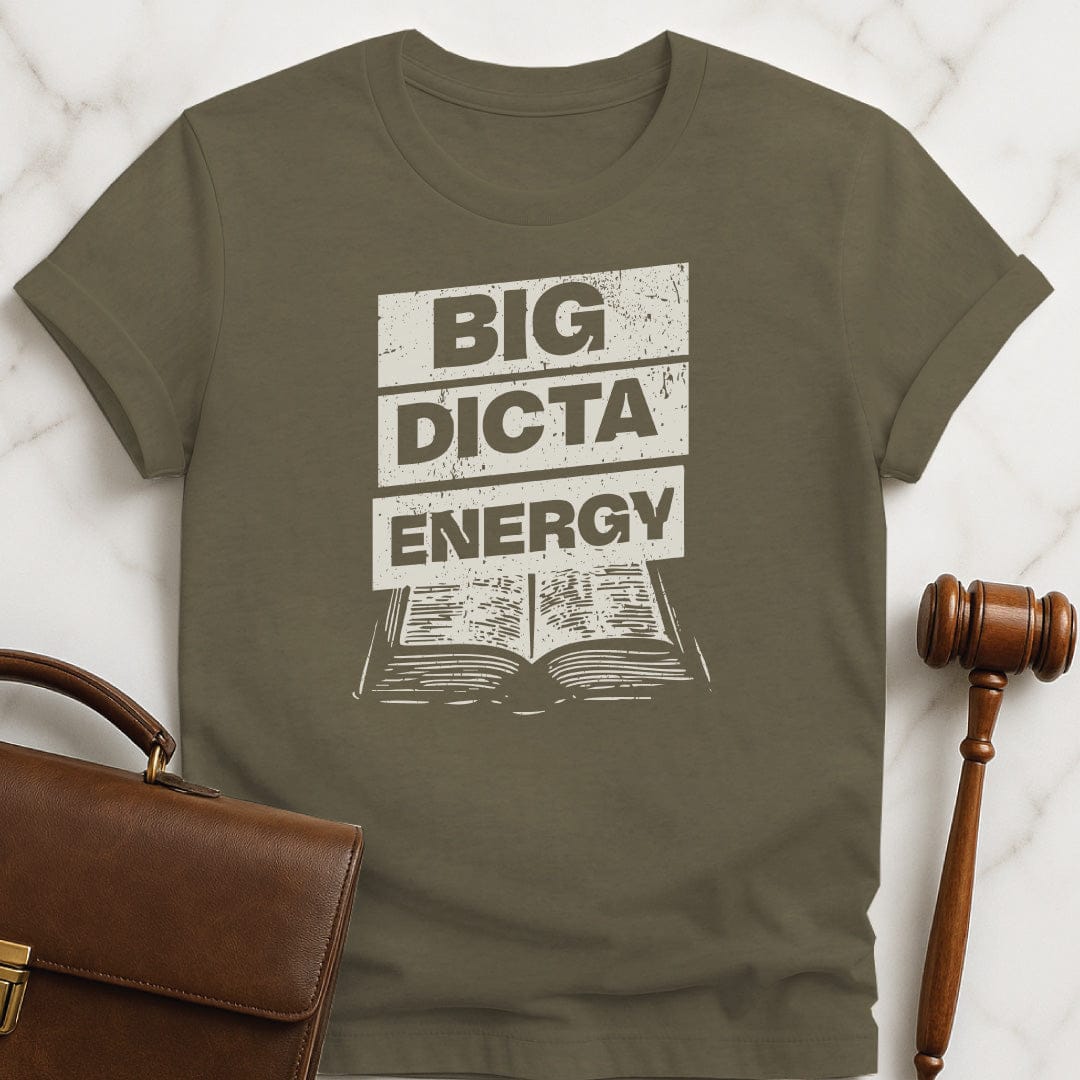 funny attorney t-shirt that says Big dicta energy featuring case book in heather green