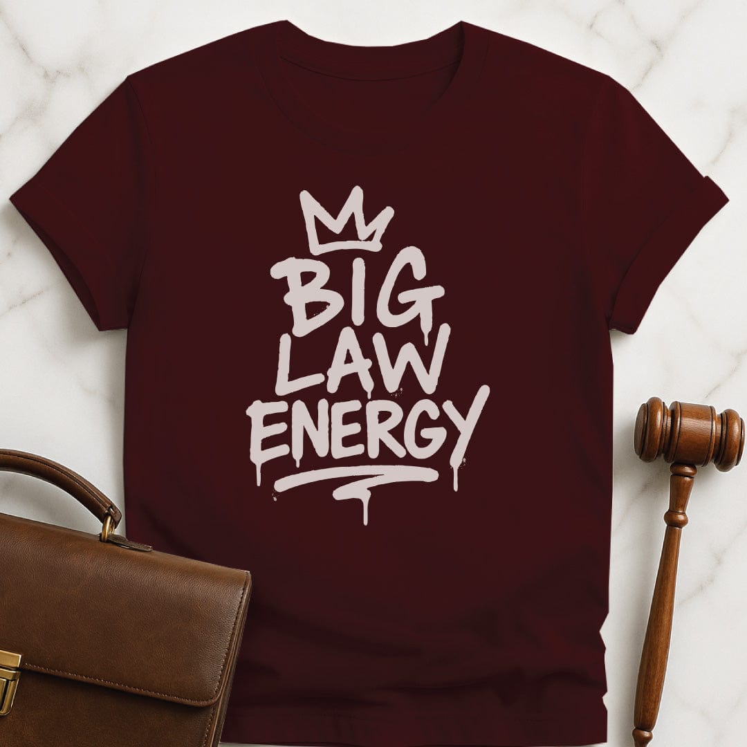 cool new lawyer t shirt that says Big Law Energy featuring graffiti font with a crown on top in brown