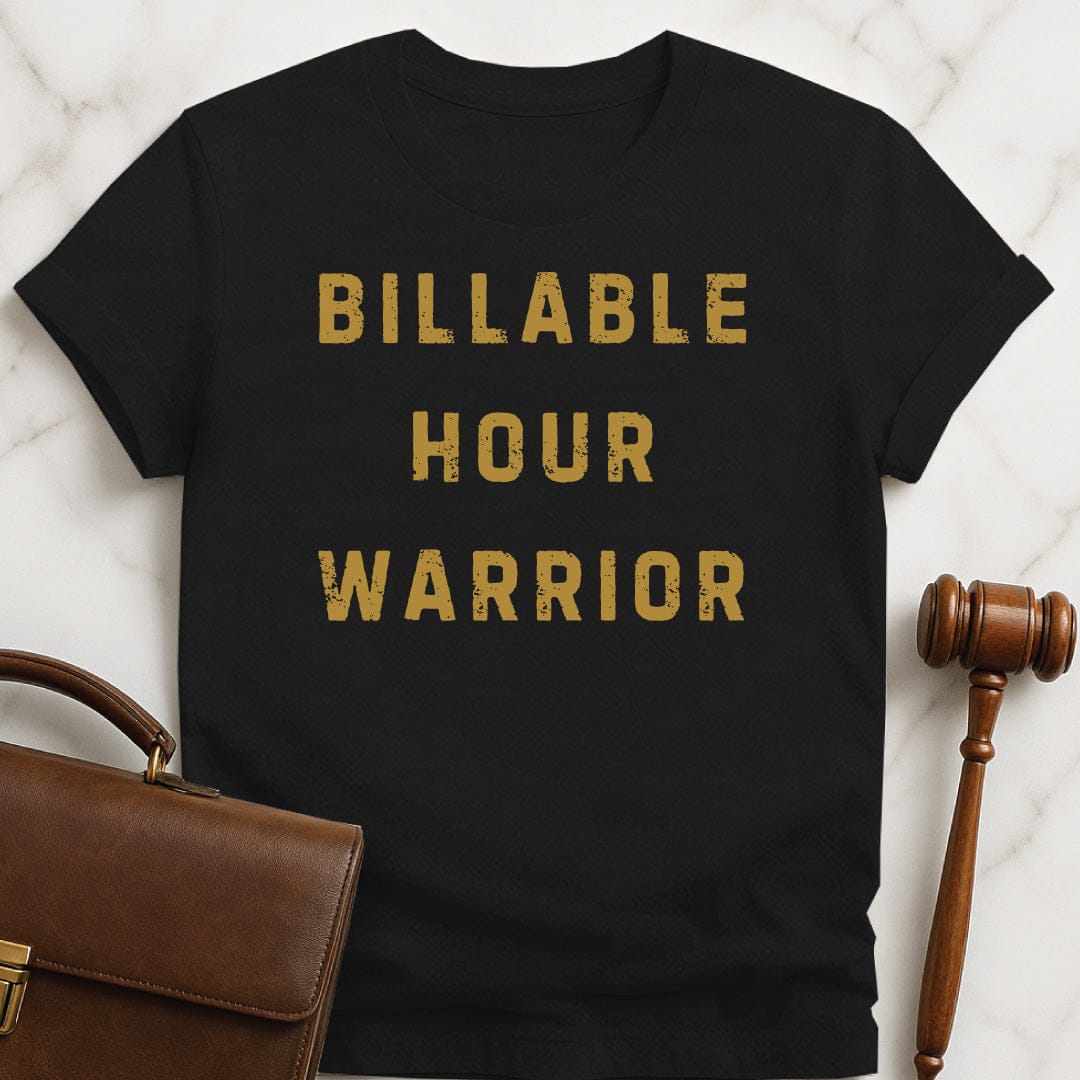 funny attorney graphic t-shirt that says Billable Hour Warrior in black