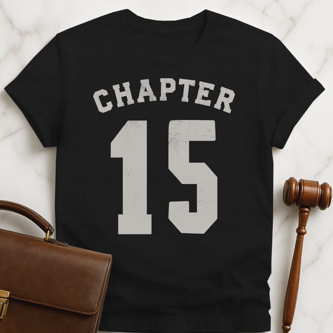 funny law student t-shirt that says Chapter 15 in black