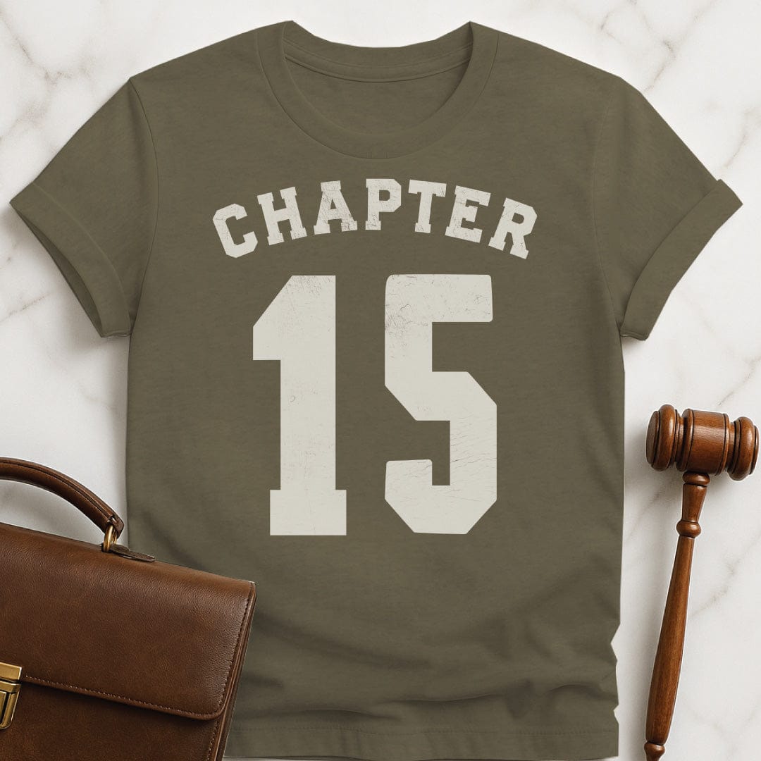 funny new attorney graphic tshirt that says Chapter 15 in heather green