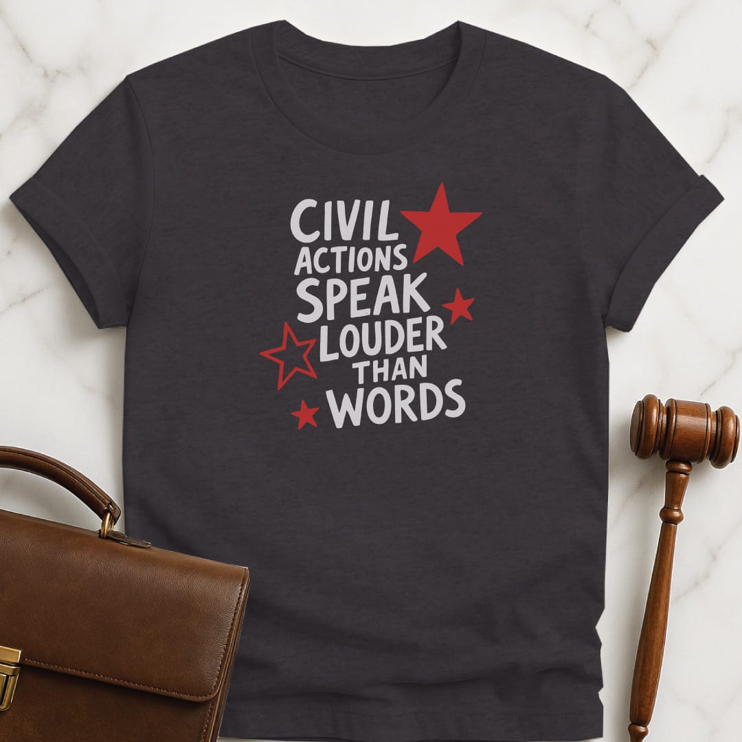 cool law graduate graphic t shirt that says Civil actions speak louder than words featuring red stars in black