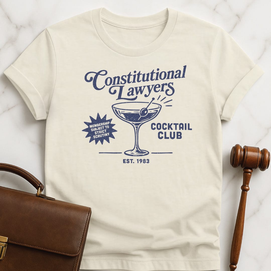 cool new lawyer graphic tshirt that says constitutional lawyers cocktail club est 1983 membership featuring martini glass in cream