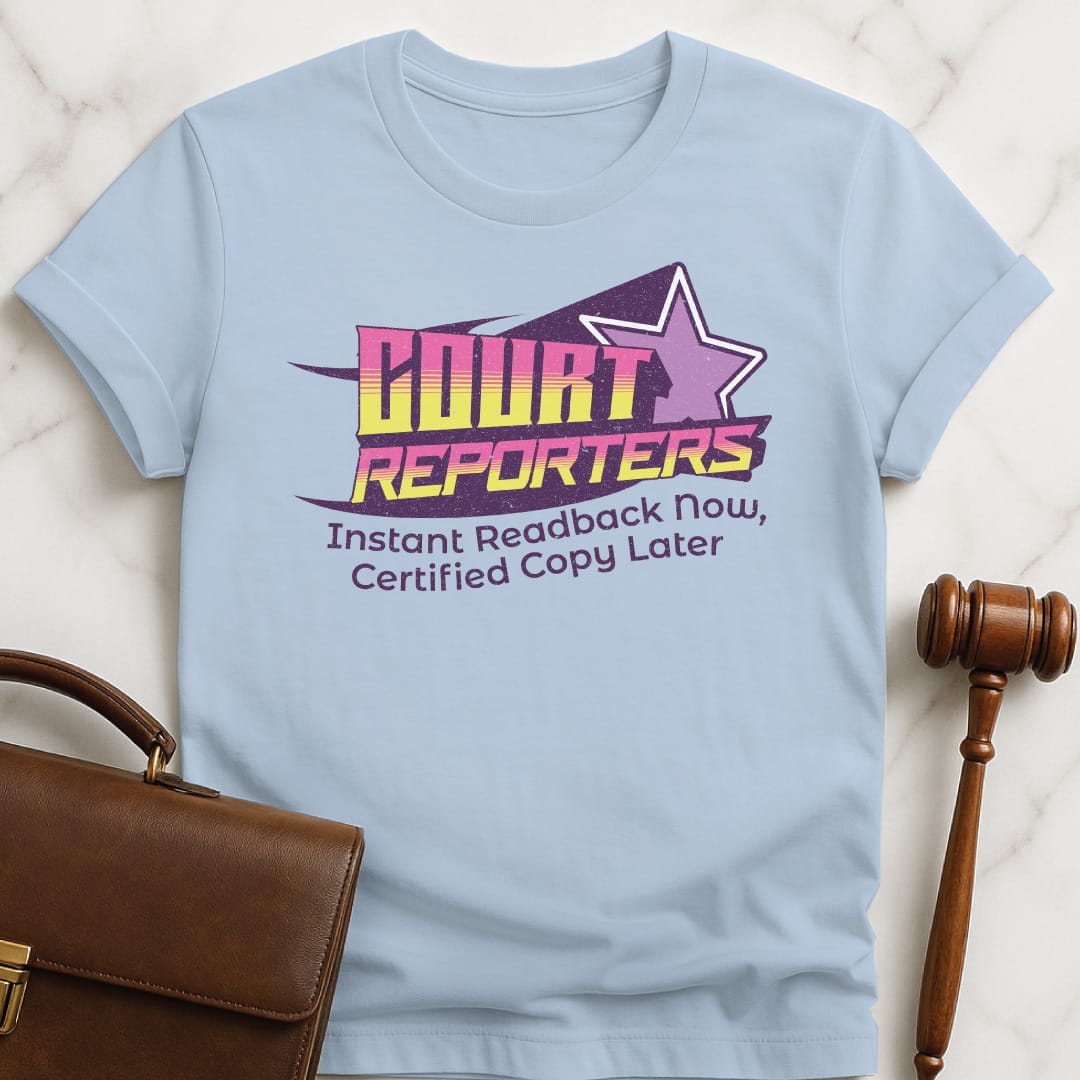 cool attorney graphic tee that says Court Reporters instant readback now certified copy later featuring 80s design neon memphis in blue