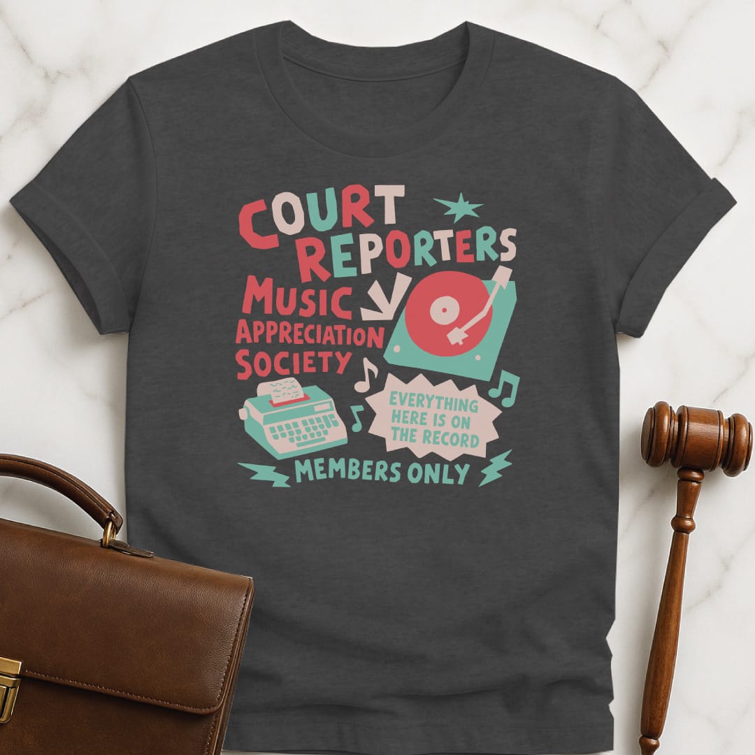 cool attorney graphic tee that says court reporters music appreciation society everything here featuring record player and stenographic machine in grey