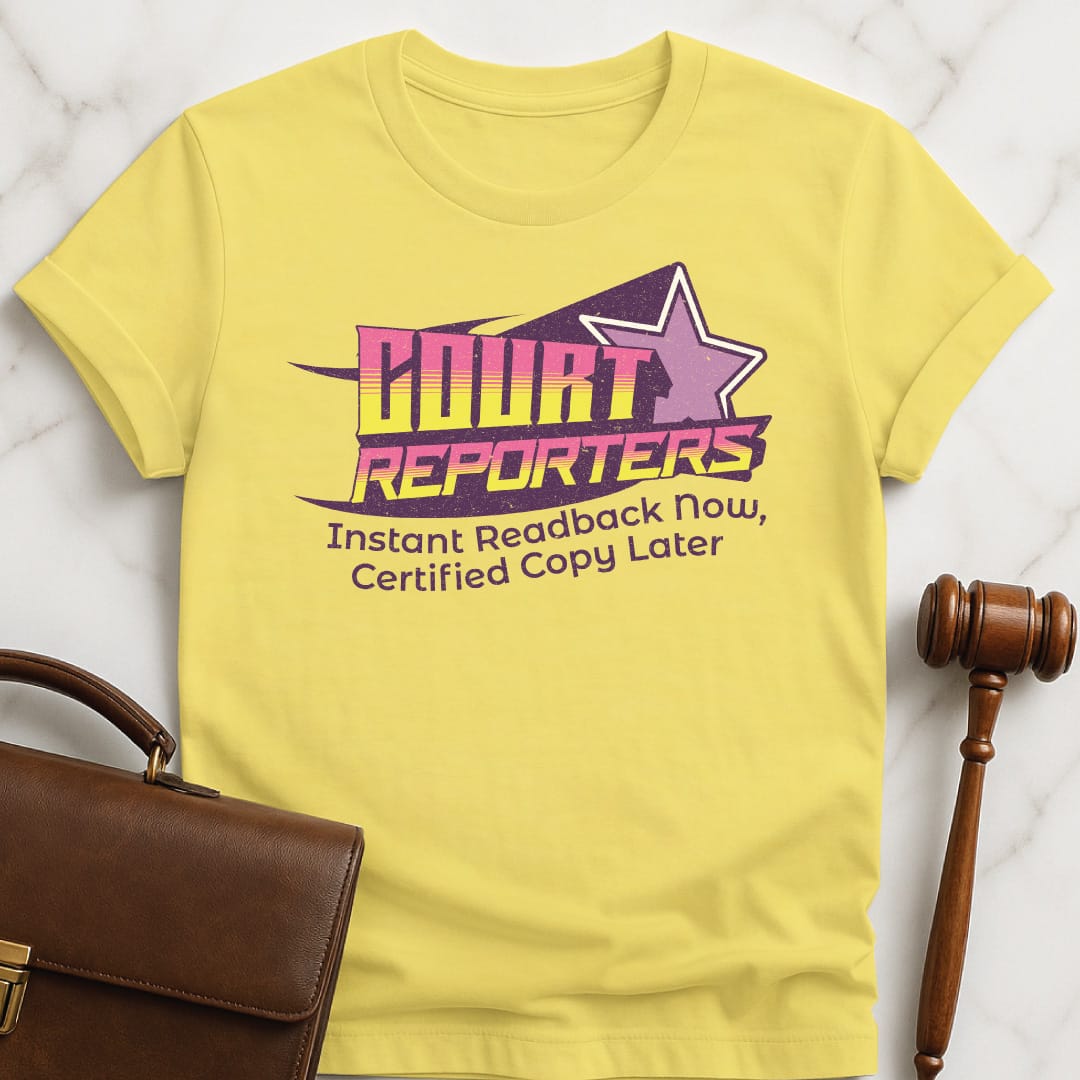 cool attorney tee that says Court Reporters instant readback now certified copy later featuring 80s design neon memphis in yellow