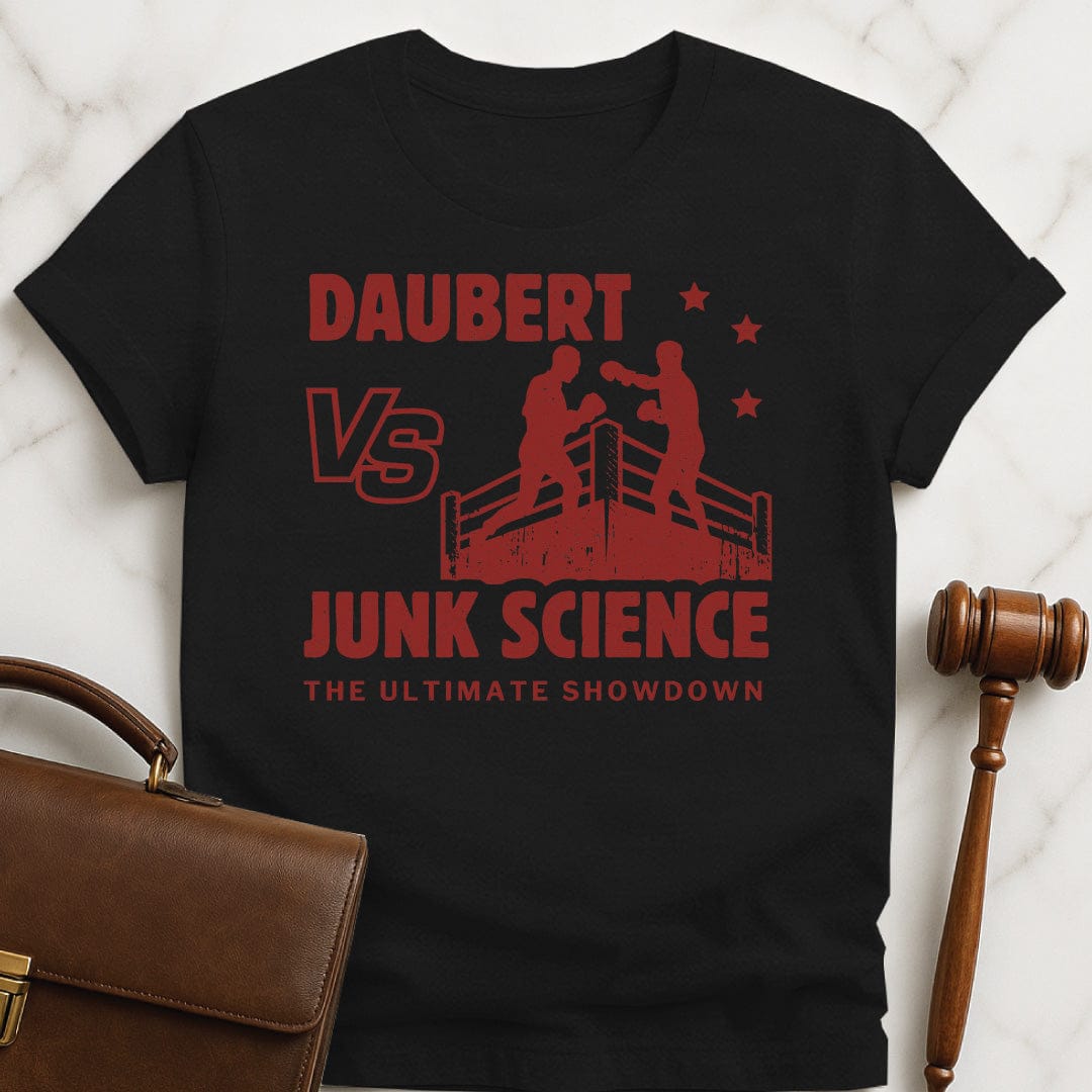 funny attorney t-shirt that says Daubert v Junk Science the Ultimate Showdown featuring boxing ring in black