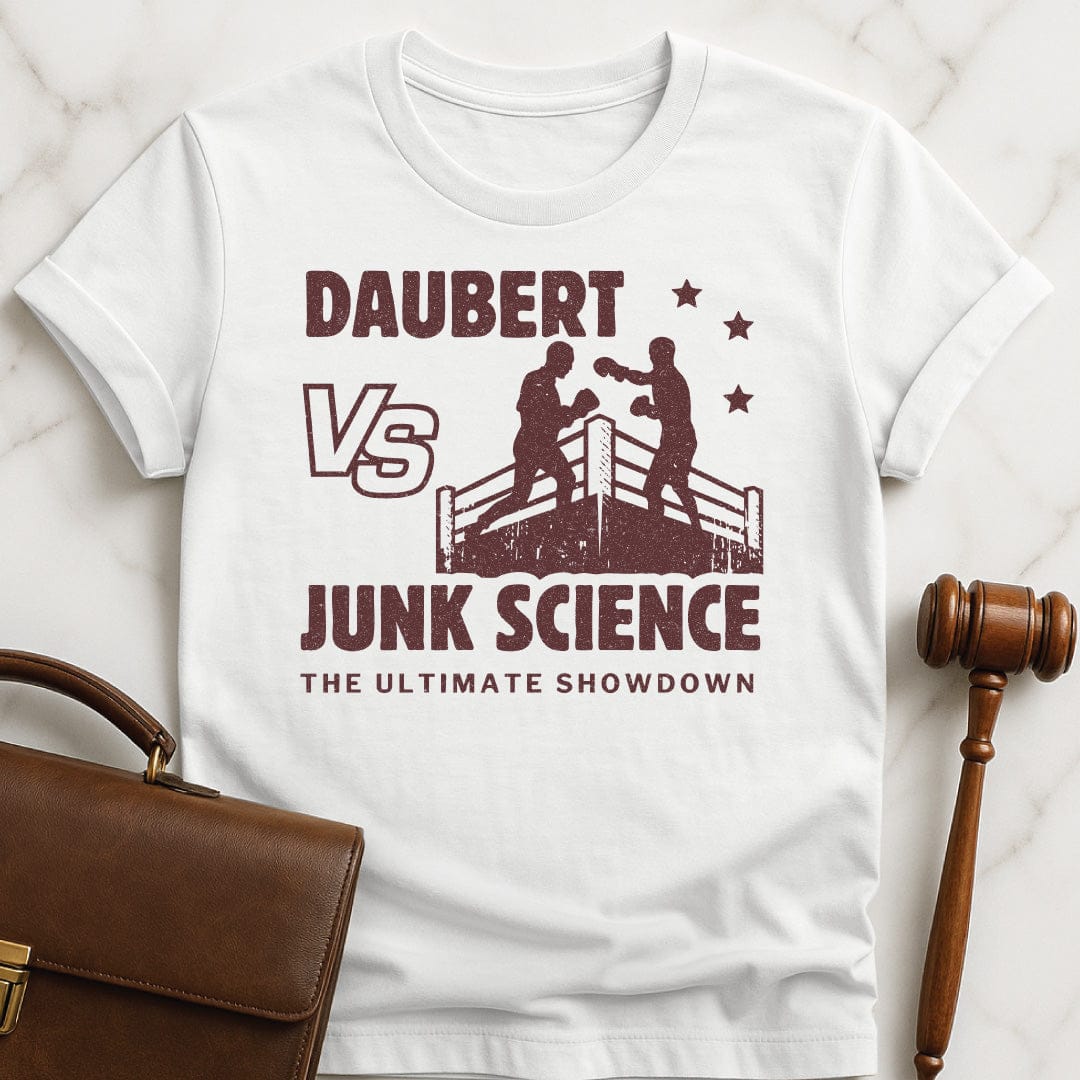 funny law school grad tshirt that says Daubert v Junk Science the Ultimate Showdown featuring boxing ring in white