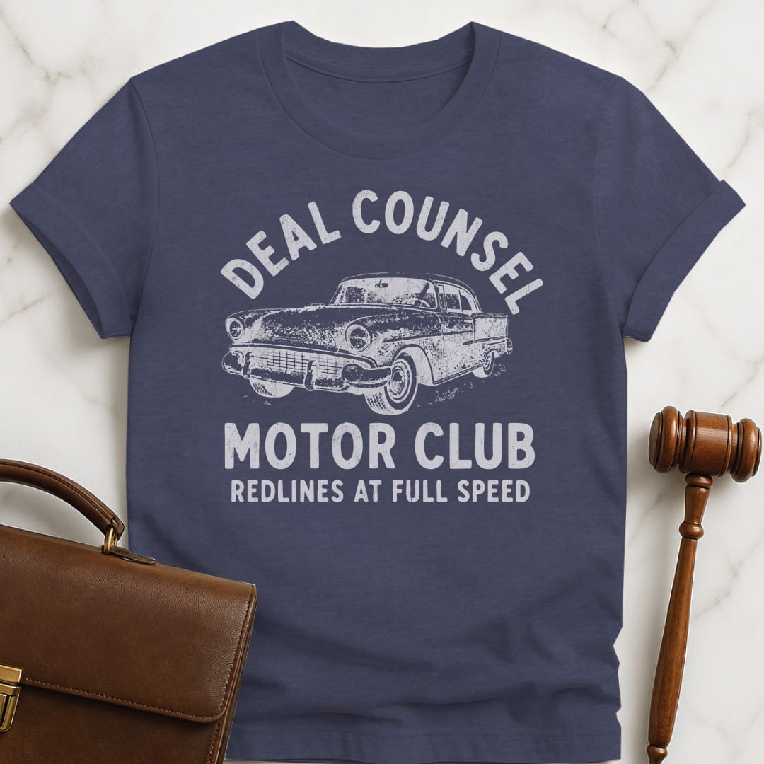 transactional attorney tee that says Deal Counsel Motor Club Redlines at Full Speed featuring old fashioned car in heather blue