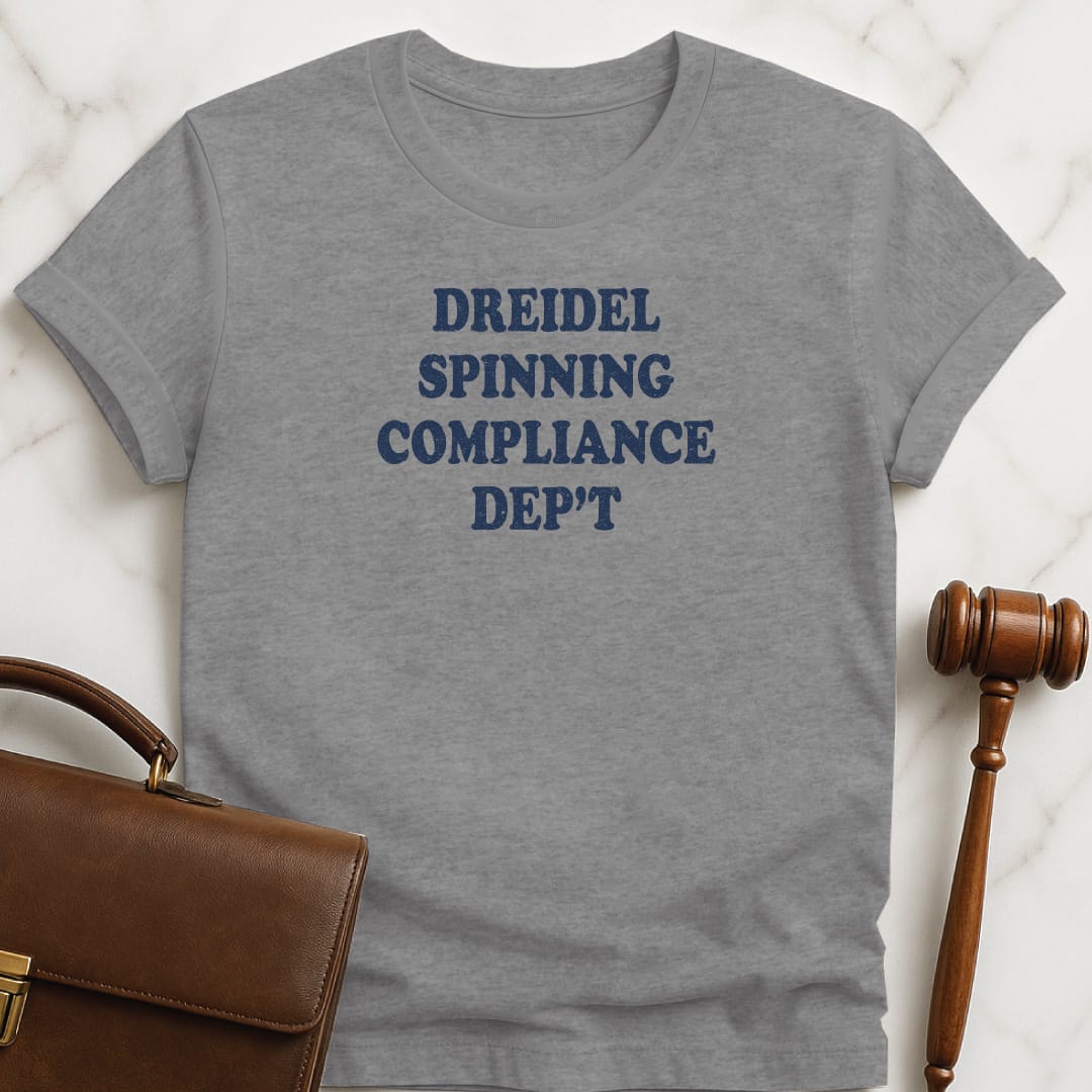 chanukah new lawyer t shirt that says Dreidel Spinning Compliance Department in grey