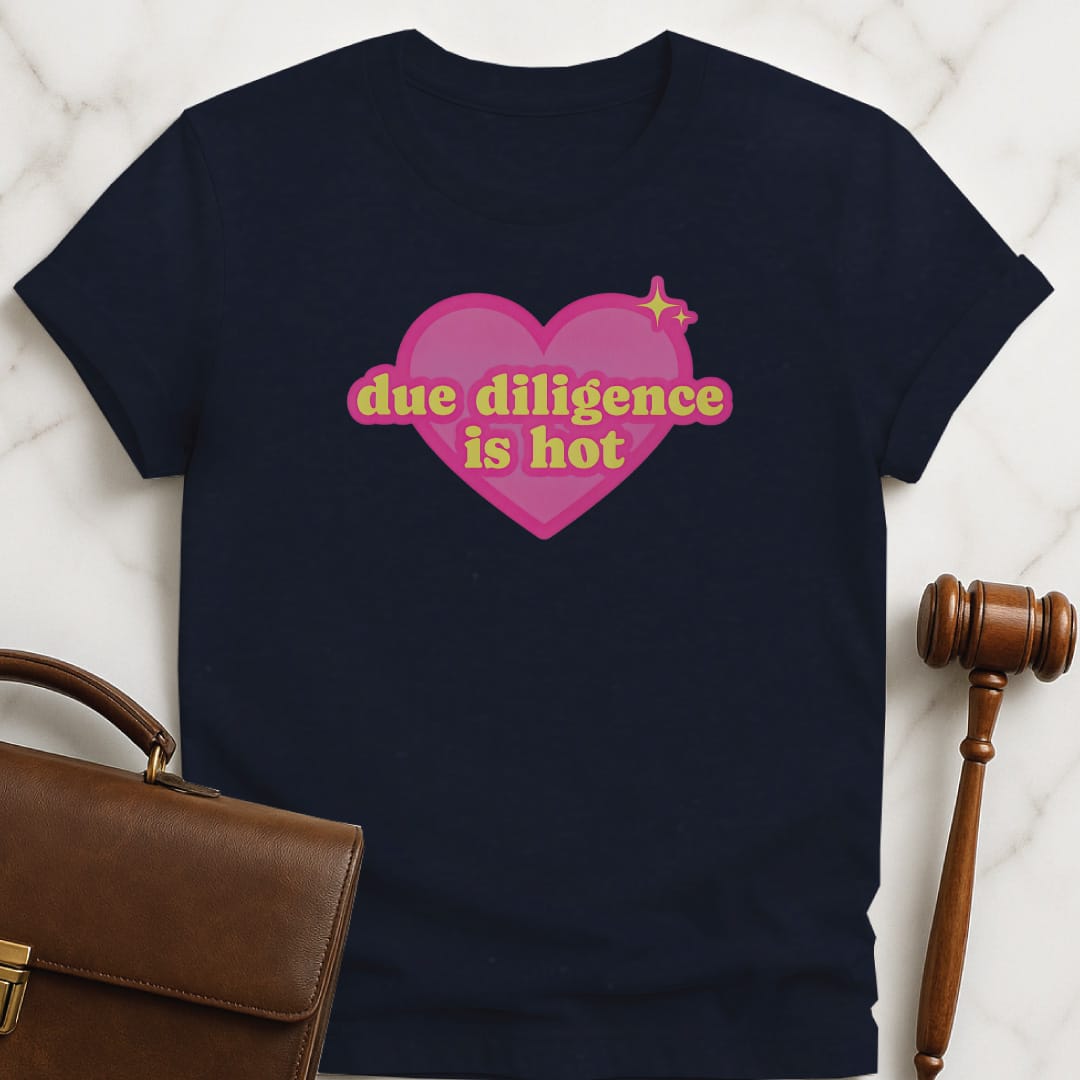 cool new lawyer graphic t shirt that says Due Diligence Is Hot featuring Y2K heart in blue