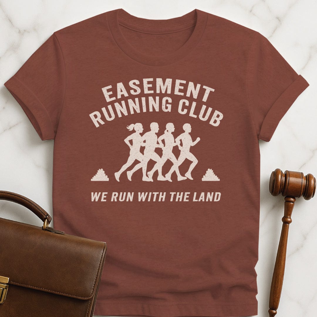 funny law student graphic tshirt that says easement running club run with the land featuring people running in heather brown