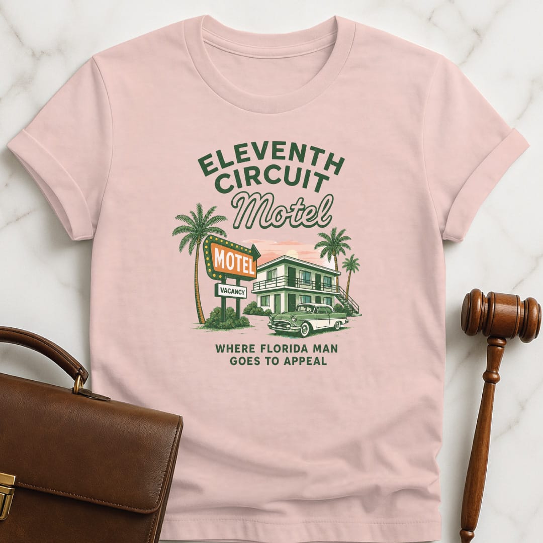 cool law school graduate graphic tee that says Eleventh circuit motel where florida man goes to appeal featuring retro motel in pink