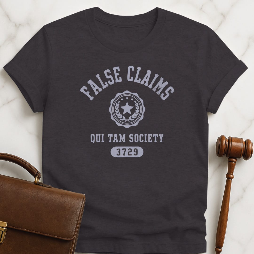 funny lawyer tshirt that says False Claims Qui Tam Society 3729 featuring crest in black