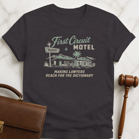 funny law student graphic tshirt that says First Circuit Motel Making Lawyers Reach for the Dictionary featuring retro motel in black