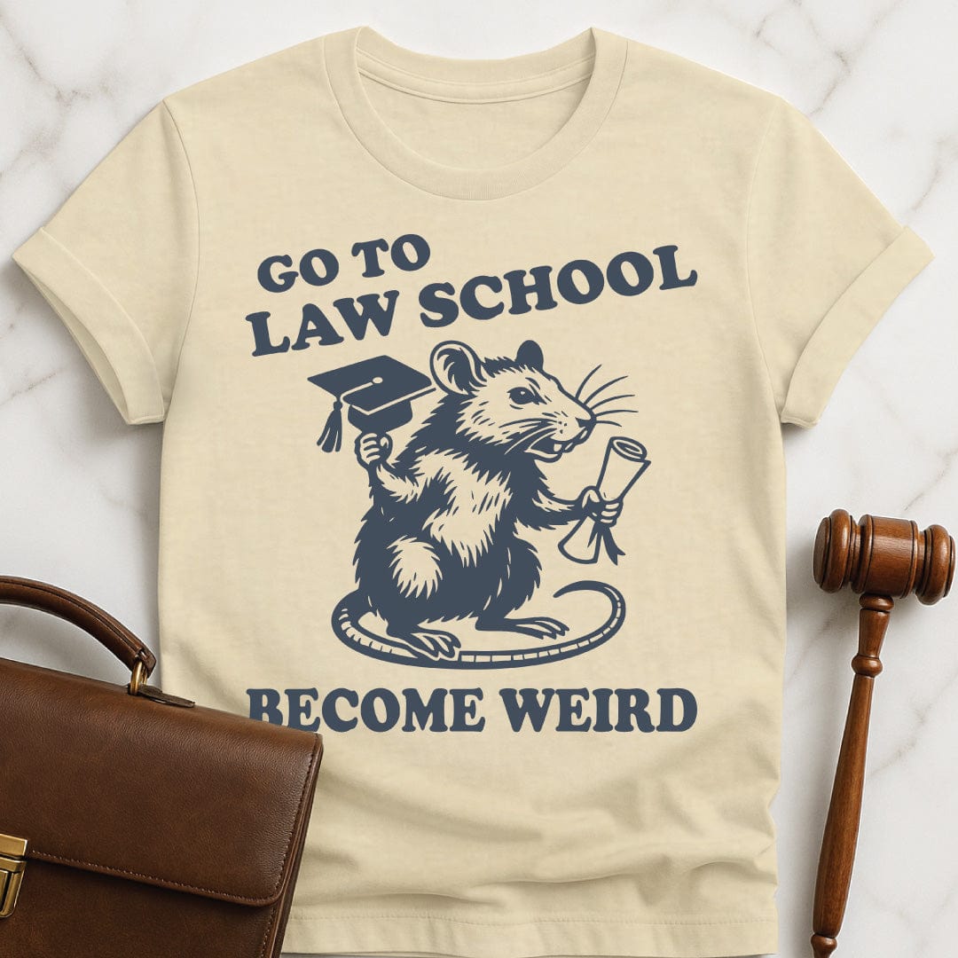 cute law student graphic t-shirt that says go to law school become weird featuring a rat in cream