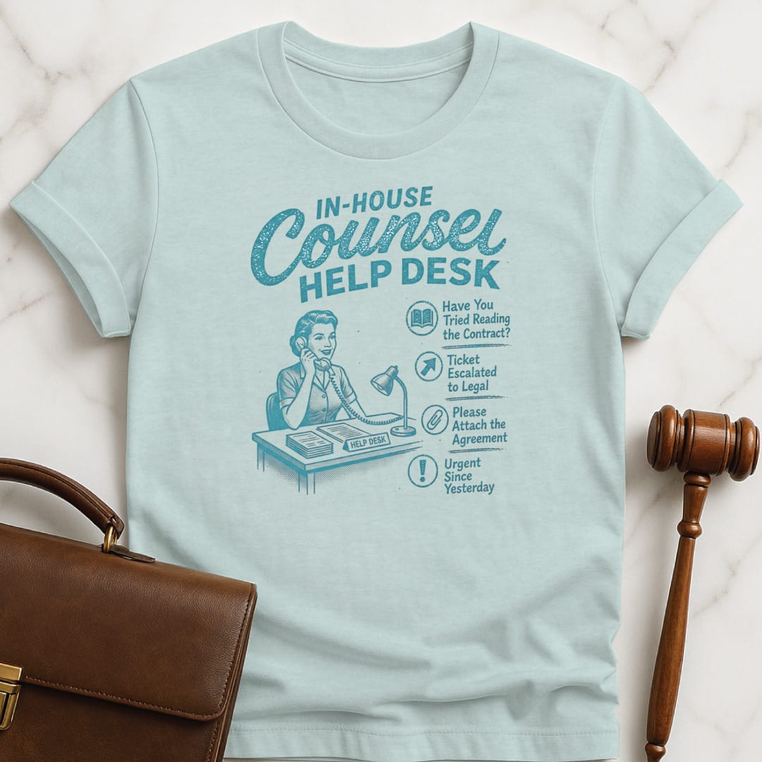 funny lawyer graphic t-shirt that says in house counsel help desk have you featuring retro woman answering phone in heather blue