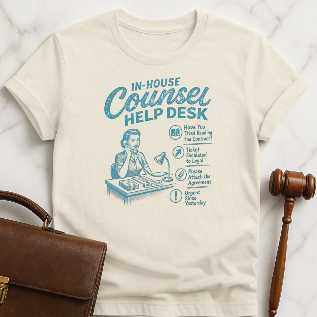 cool attorney t shirt that says in house counsel help desk have you featuring retro woman answering phone in cream