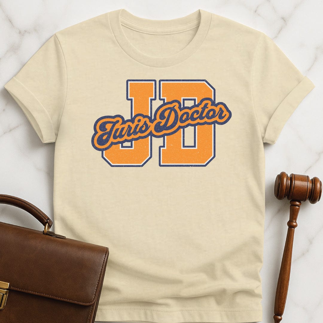 funny lawyer tee that says JD Juris Doctor in cream