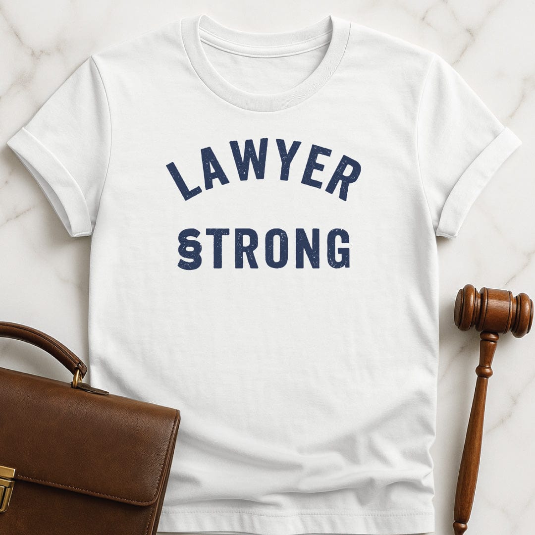 awesome new lawyer graphic t shirt that says Lawyer Strong with a section symbol for the S in black