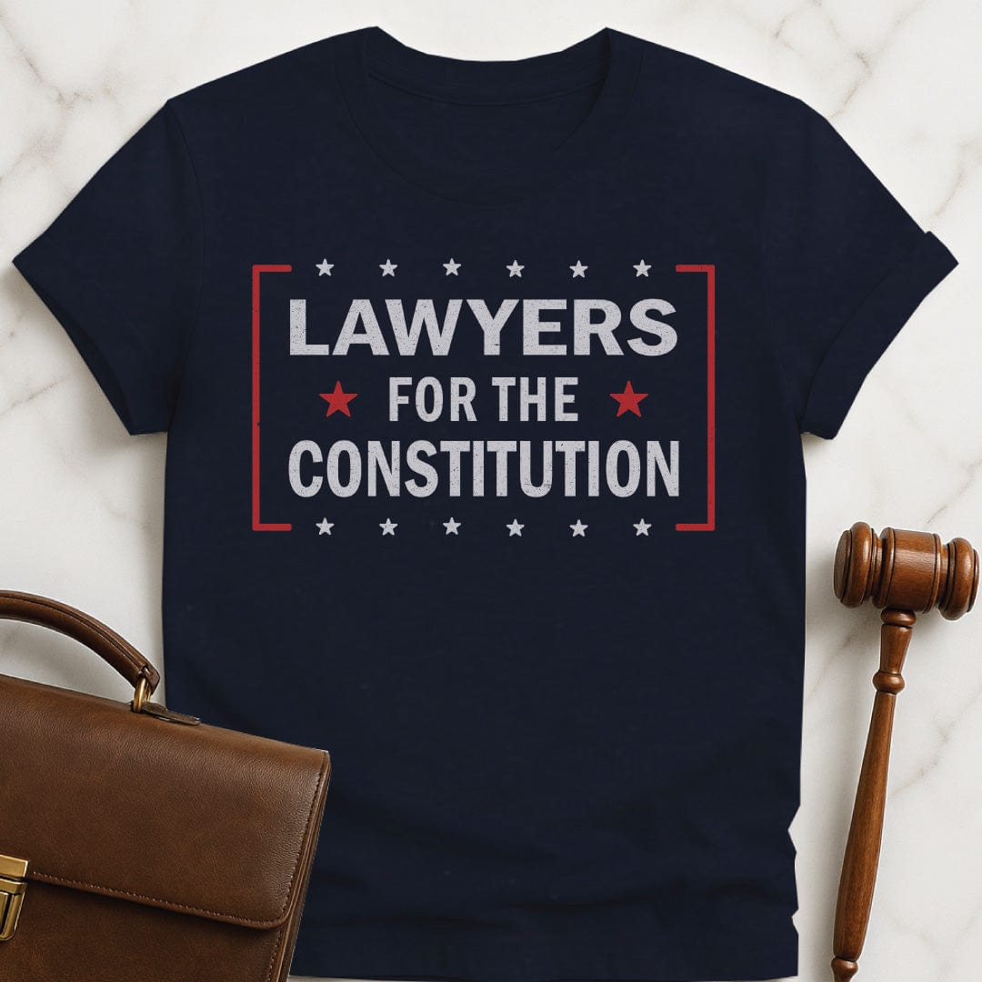 cool law graduate t-shirt that says Lawyers for the constitution featuring red white and blue stars in blue