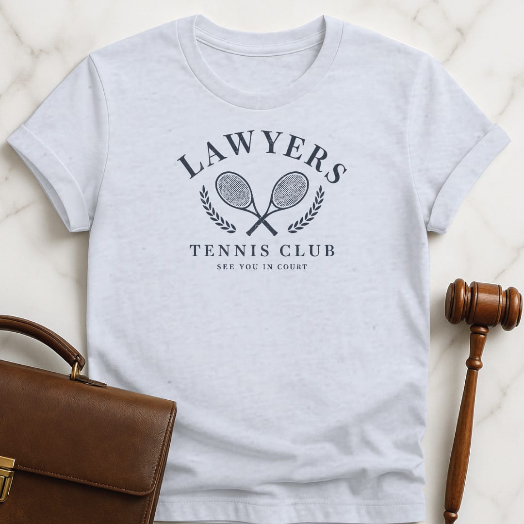 funny lawyer tshirt that says lawyers tennis club see you in court in grey