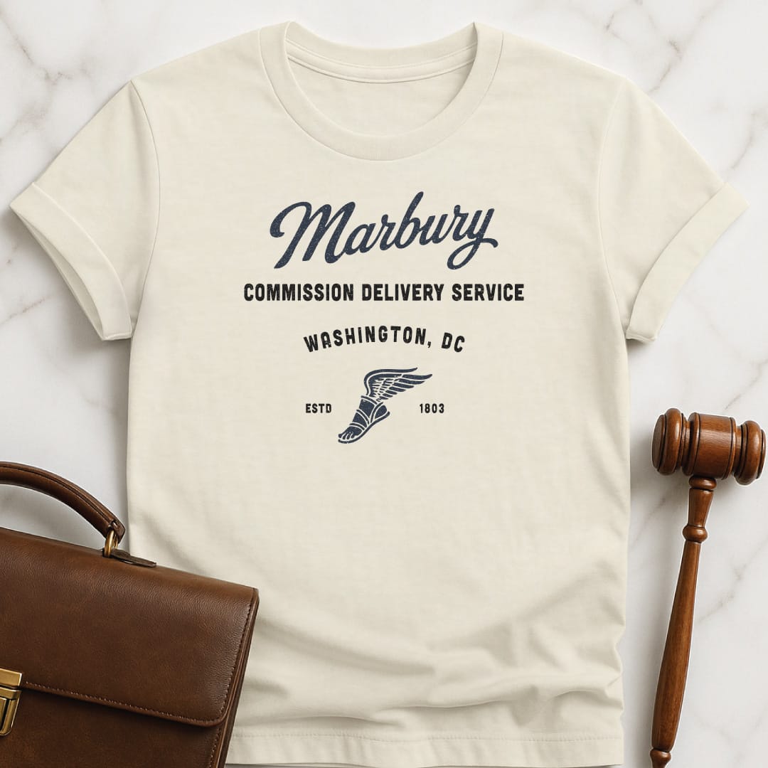 cool attorney t shirt that says Marbury Commission Delivery Service Washington DC Estd 1803 featuring Mercury foot in cream