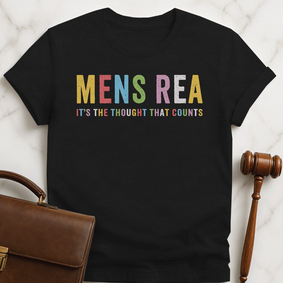 funny new attorney t-shirt that says mens rea its the thought that counts in black