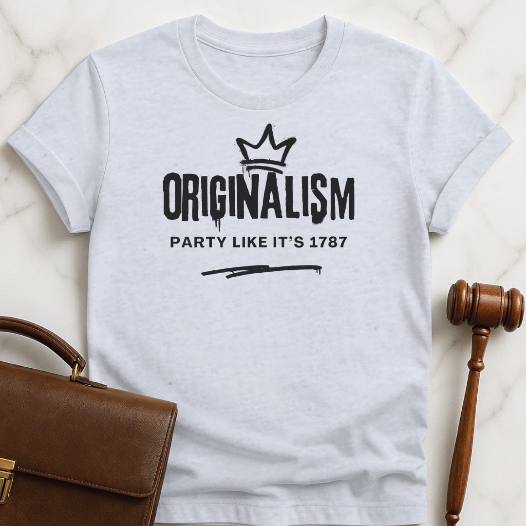 cool attorney tshirt that says orignalism party like its 1787 featuring graffiti crown in grey